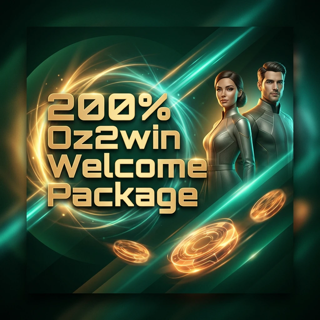 200% Oz2win Welcome Package